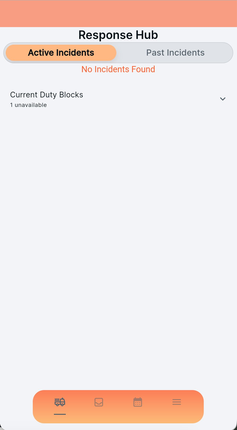 Response Hub Active Incidents tab showing No Incidents Found and a Current Duty Blocks panel